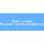 How I create budget-focused communication strategies