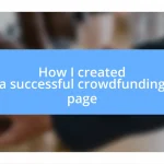 How I created a successful crowdfunding page