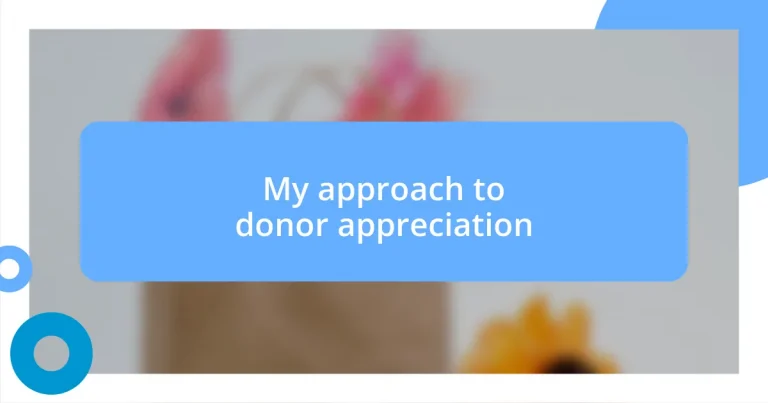 My approach to donor appreciation