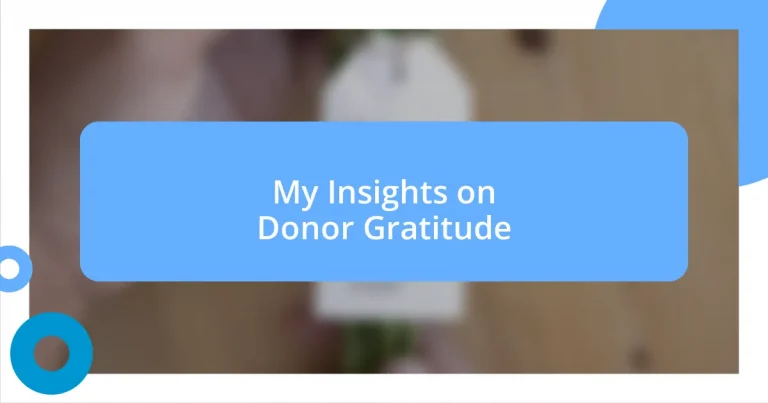 My Insights on Donor Gratitude