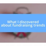 What I discovered about fundraising trends