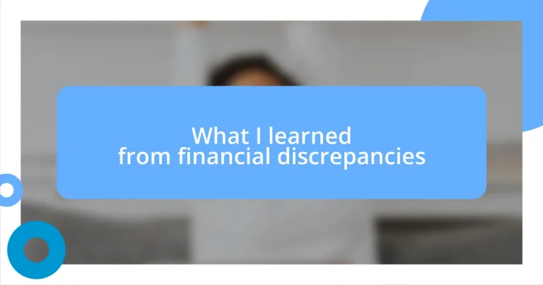 What I learned from financial discrepancies