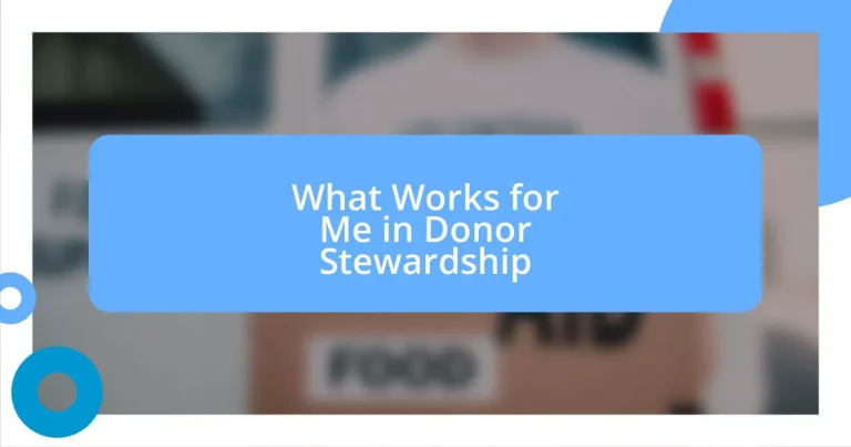 What Works for Me in Donor Stewardship